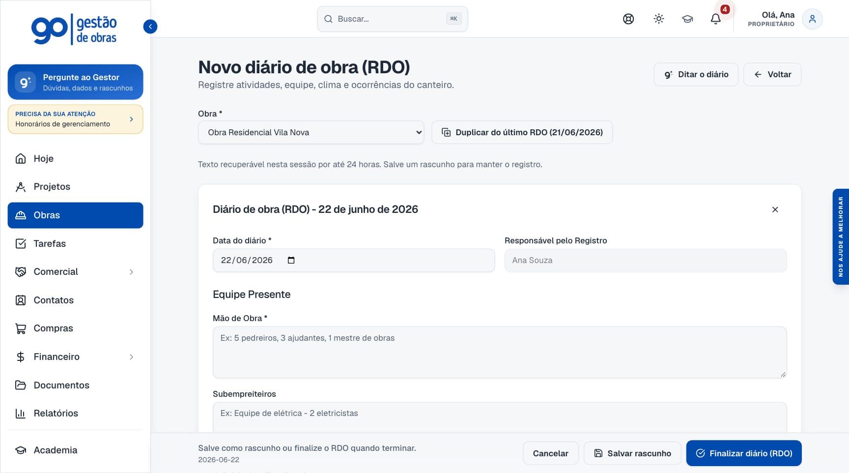 Tela Novo diário de obra (RDO) com os botões Ditar o diário e Duplicar do último RDO